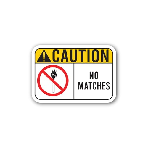 2 (Pieces) 3" and 5" Caution no Matches Sign Sticker, Waterproof Vinyl Decals for Many Purpose Like