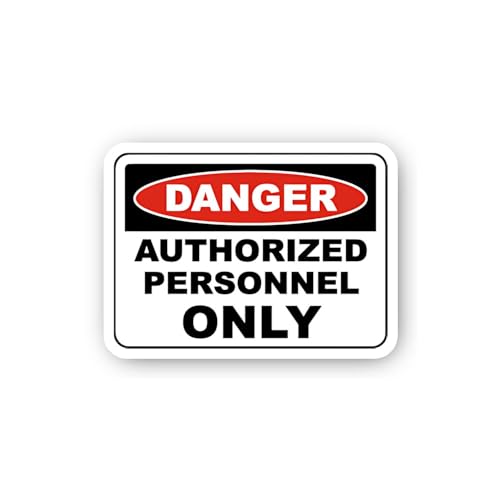 2 (Pieces) 3" and 5" Danger Authorized Personnel Only Sticker, Waterproof Vinyl Decals for Many Purp