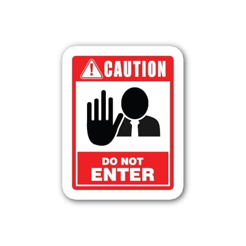 2 (Pieces) 3" and 5" Caution DO NOT Enter Sticker, Waterproof Vinyl Decals for Many Purpose Like Car