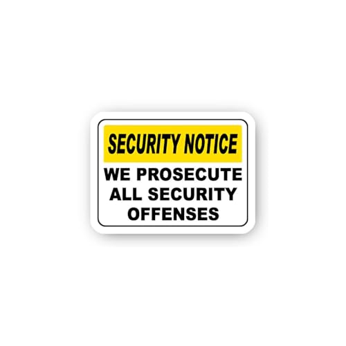 2 (Pieces) 3" and 5" Security Notice: We Prosecute All Security Offenses Sticker, Waterproof Vinyl D