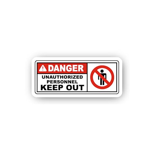 2 (Pieces) 3" and 5" Danger Keep Out Unauthorized Personnel Sticker, Waterproof Vinyl Decals for Man