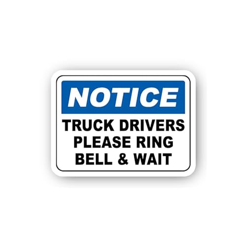 2 (Pieces) 3" and 5" Notice: Truck Drivers Ring Bell and Wait Sticker, Waterproof Vinyl Decals for M