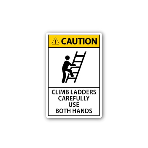 2 (Pieces) 3" and 5" Caution Climb LADDERS Carefully USE Both Hands Sticker, Waterproof Vinyl Decals