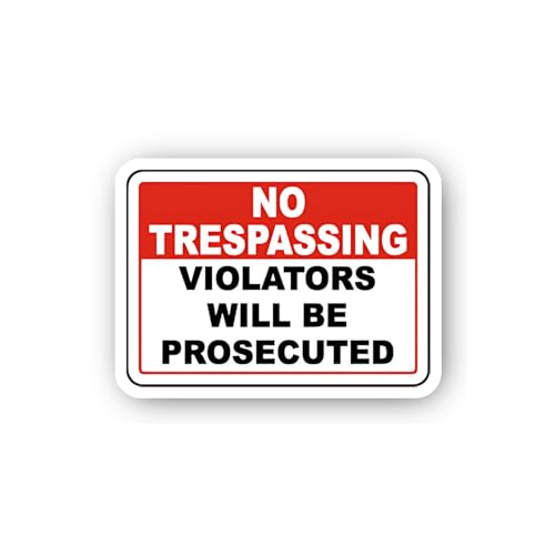 2 (Pieces) 3" and 5" No Trespassing Violators Will Be Prosecuted Sticker, Waterproof Vinyl Decals fo