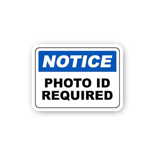 2 (Pieces) 3" and 5" Photo ID Required Notice Sticker, Waterproof Vinyl Decals for Many Purpose Like