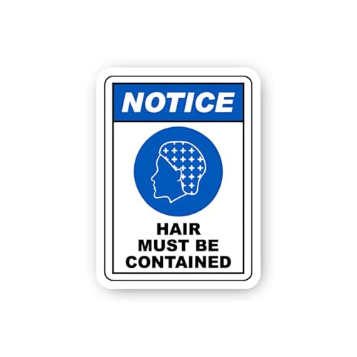 2 (Pieces) 3" and 5" Notice: Hair Must Be Contained Sticker, Waterproof Vinyl Decals for Many Purpos