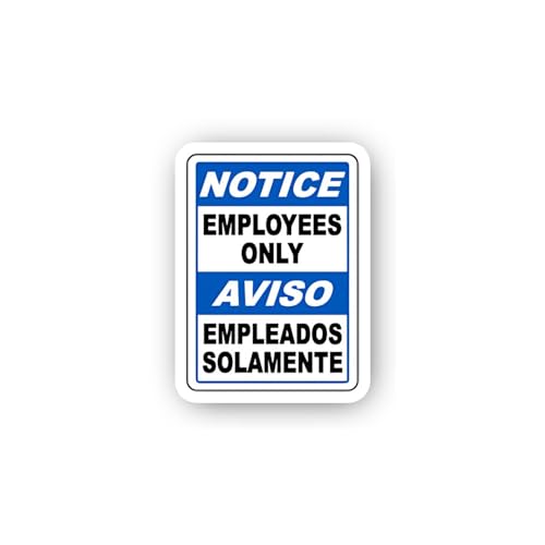 2 (Pieces) 3" and 5" Notice Employees Only Bilingual Sticker, Waterproof Vinyl Decals for Many Purpo