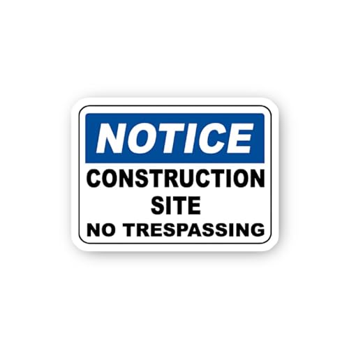2 (Pieces) 3" and 5" Notice Construction Site No Trespassing Sticker, Waterproof Vinyl Decals for Ma