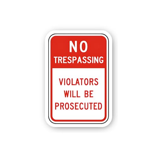 2 (Pieces) 3" and 5" No Trespassing Violators Will Be Prosecuted Red Sticker, Waterproof Vinyl Decal