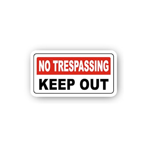 2 (Pieces) 3" and 5" No Trespassing Keep Out Sticker, Waterproof Vinyl Decals for Many Purpose Like