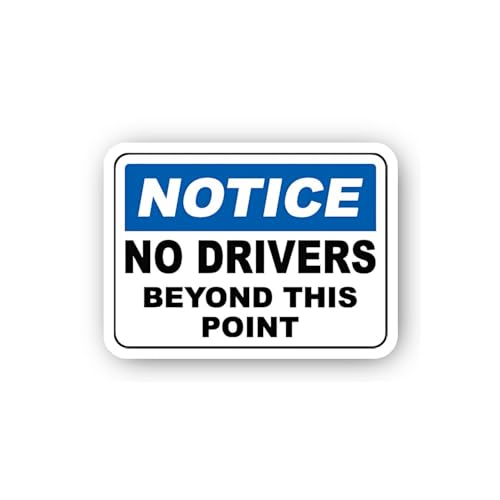 2 (Pieces) 3" and 5" Notice: No Drivers Beyond This Point Sign Sticker, Waterproof Vinyl Decals for