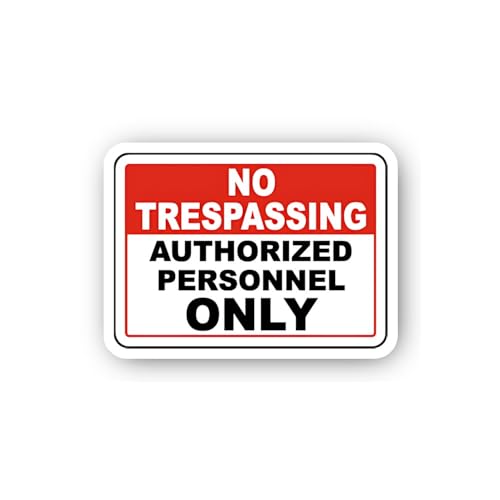 2 (Pieces) 3" and 5" No Trespassing Authorized Personnel Only Sticker, Waterproof Vinyl Decals for M