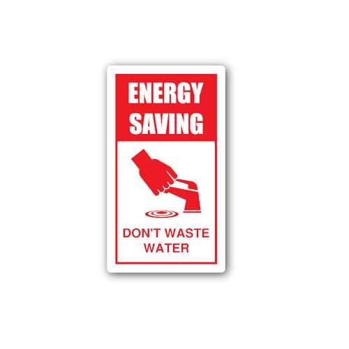 2 (Pieces) 3" and 5" Energy Saving Don't Waste Water Sign Sticker, Waterproof Vinyl Decals for Many