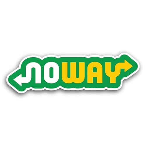 2 (Pieces) 3" and 5" No Way Sticker, Waterproof Vinyl Decals for Many Purpose Like Cars, Trucks, Lap