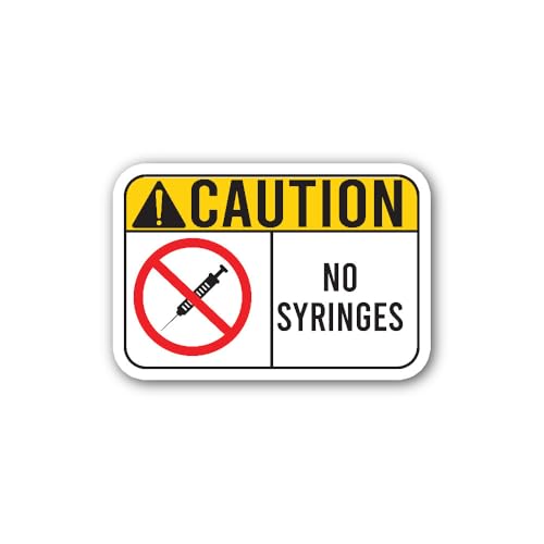 2 (Pieces) 3" and 5" Caution no Syringes Sign Sticker, Waterproof Vinyl Decals for Many Purpose Like