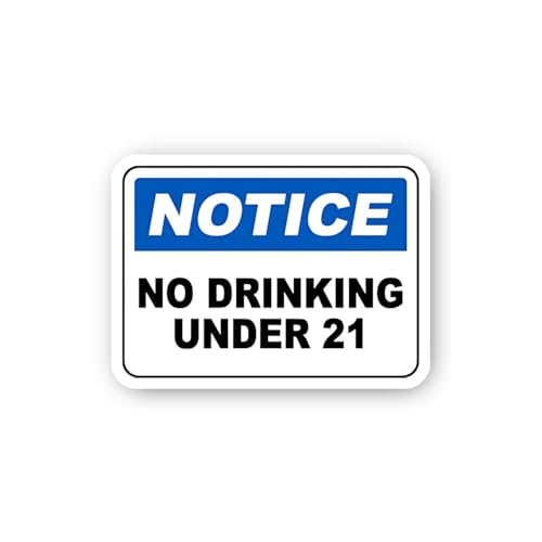 2 (Pieces) 3" and 5" No Drinking Under 21 Notice Sticker, Waterproof Vinyl Decals for Many Purpose L