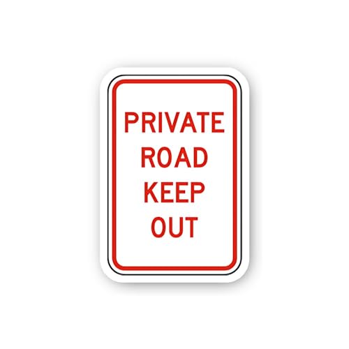 2 (Pieces) 3" and 5" Private Road Keep Out Sticker, Waterproof Vinyl Decals for Many Purpose Like Ca