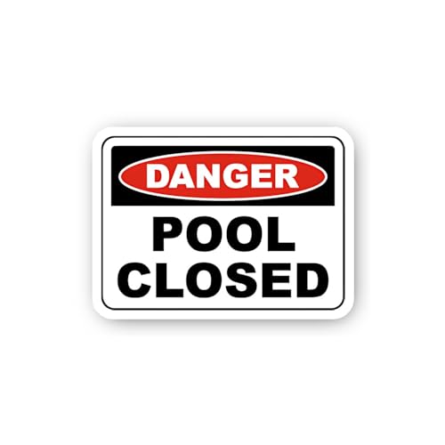 2 (Pieces) 3" and 5" Danger Pool Closed Sticker, Waterproof Vinyl Decals for Many Purpose Like Cars,