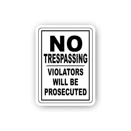 2 (Pieces) 3" and 5" No Trespassing Violators Will Be Prosecuted Sticker, Waterproof Vinyl Decals fo