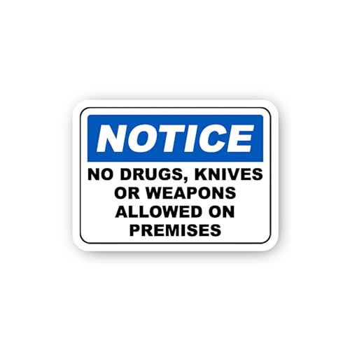 2 (Pieces) 3" and 5" No Weapons or Drugs Allowed Notice Sticker, Waterproof Vinyl Decals for Many Pu