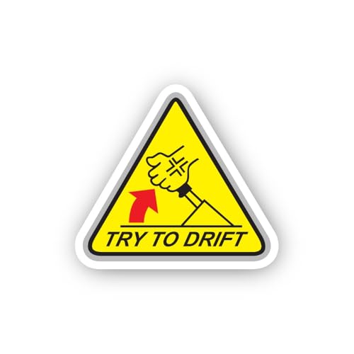 2 (Pieces) 3" and 5" Try to Drift Warning Sign Sticker, Waterproof Vinyl Decals for Many Purpose Lik