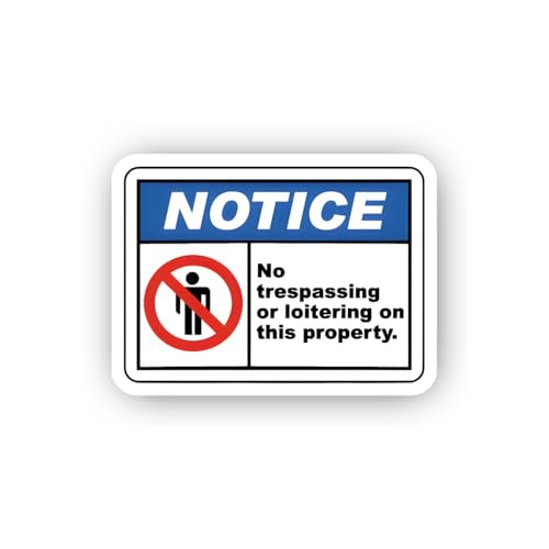 2 (Pieces) 3" and 5" Notice: No Trespassing or Loitering Symbol Sticker, Waterproof Vinyl Decals for