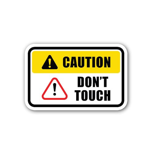 2 (Pieces) 3" and 5" Caution Don't Touch Safety Warning Sign Sticker Sticker, Waterproof Vinyl Decal