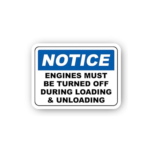2 (Pieces) 3" and 5" Notice Engines Off During Loading Unloading Sign Sticker, Waterproof Vinyl Deca