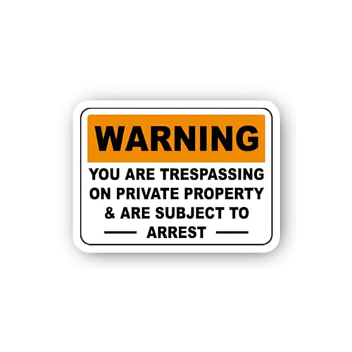 2 (Pieces) 3" and 5" Warning Trespassing Subject to Arrest Sticker, Waterproof Vinyl Decals for Many
