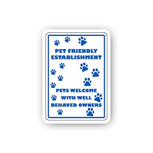 2 (Pieces) 3" and 5" Pet Friendly Owners Welcome Sticker, Waterproof Vinyl Decals for Many Purpose L