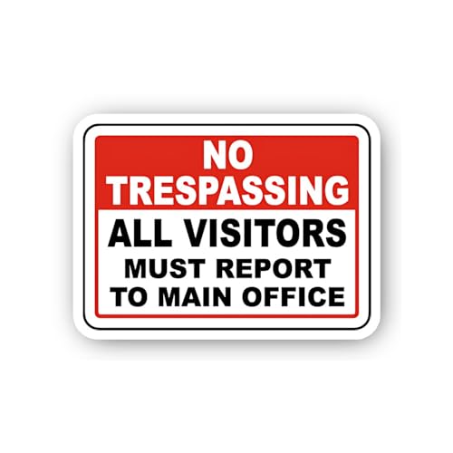 2 (Pieces) 3" and 5" No Trespassing Report to Main Office Sticker, Waterproof Vinyl Decals for Many