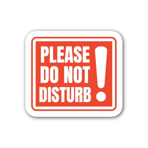 2 (Pieces) 3" and 5" Please Do Not Disturb Sign Sticker, Waterproof Vinyl Decals for Many Purpose Li