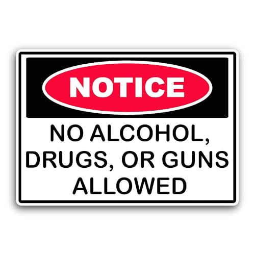 2 (Pieces) 3" and 5" Notice No Alcohol Or Drugs Allowed Sticker, Waterproof Vinyl Decals for Many Pu