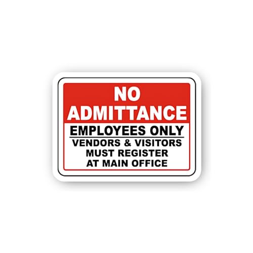 2 (Pieces) 3" and 5" No Admittance Employees Only Vendors Visitors Register Sign Sticker, Waterproof