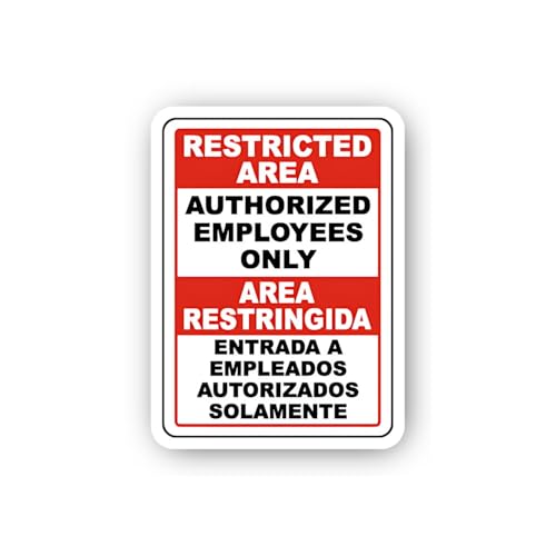 2 (Pieces) 3" and 5" Restricted Area Authorized Employees Only Bilingual Sticker, Waterproof Vinyl D