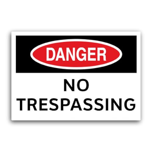 2 (Pieces) 3" and 5" Danger N0 Trespassing Sticker, Waterproof Vinyl Decals for Many Purpose Like Ca