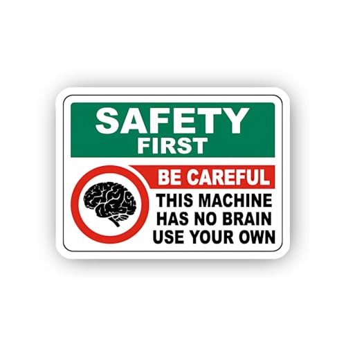 2 (Pieces) 3" and 5" Use Your Brain Machine Safety Sign Sticker, Waterproof Vinyl Decals for Many Pu