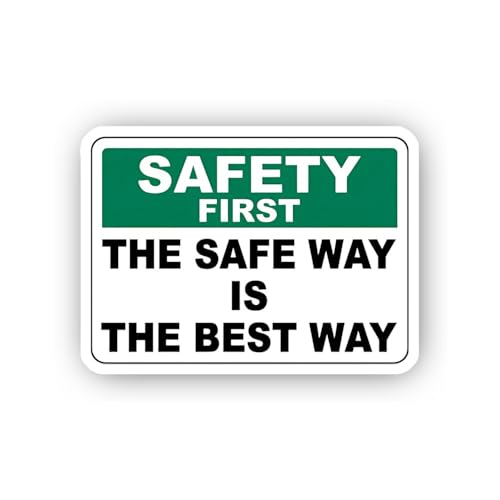 2 (Pieces) 3" and 5" The Safe Way is The Best Way Sign Sticker, Waterproof Vinyl Decals for Many Pur