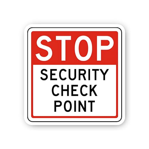 2 (Pieces) 3" and 5" Stop Security Checkpoint Sticker, Waterproof Vinyl Decals for Many Purpose Like