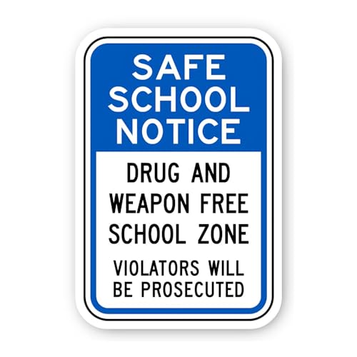 2 (Pieces) 3" and 5" Safe School Notice: Drug and Weapon Free Zone Sticker, Waterproof Vinyl Decals