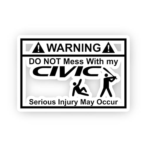 2 (Pieces) 3" and 5" Warning Do Not Mess with My Civic Sticker Sticker, Waterproof Vinyl Decals for