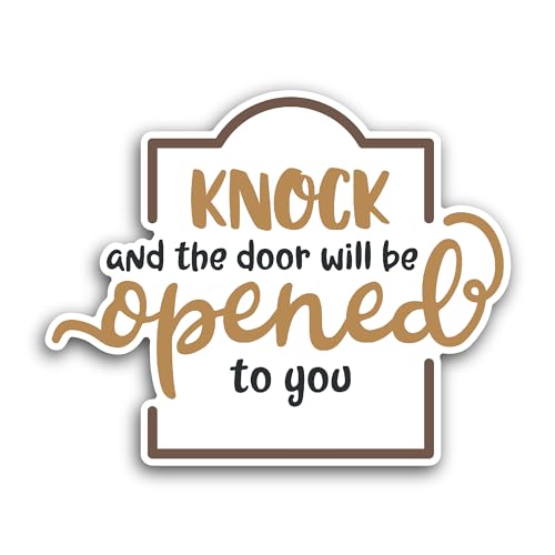 2 (Pieces) 3" and 5" Knock and The Door Will Be Opened to You Sticker, Waterproof Vinyl Decals for M
