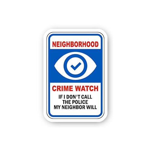 2 (Pieces) 3" and 5" Crime Watch Neighbor Will Call Police Sticker, Waterproof Vinyl Decals for Many