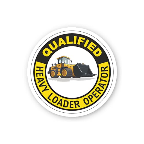 2 (Pieces) 3" and 5" Qualified Heavy Loader Operator Sticker, Waterproof Vinyl Decals for Many Purpo