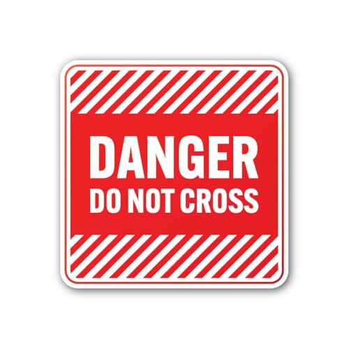 2 (Pieces) 3" and 5" Danger DO NOT Cross Sticker, Waterproof Vinyl Decals for Many Purpose Like Cars