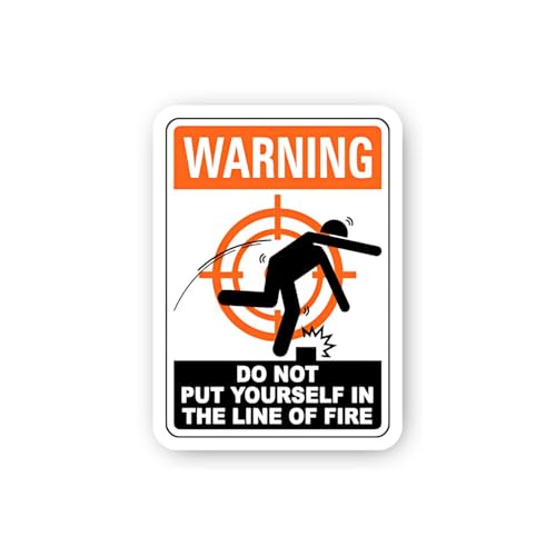 2 (Pieces) 3" and 5" Warning: Do Not Put Yourself in Line of Fire (Flying Debris) Sticker, Waterproo
