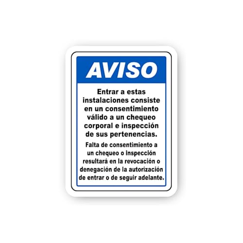 2 (Pieces) 3" and 5" Spanish Aviso Consent to Inspection Sticker, Waterproof Vinyl Decals for Many P