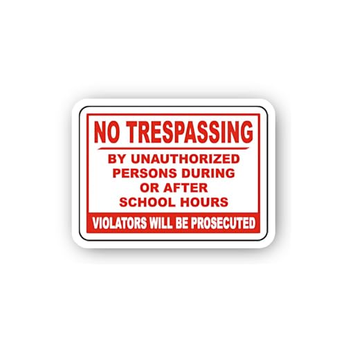 2 (Pieces) 3" and 5" No Trespassing During or After School Hours Sticker, Waterproof Vinyl Decals fo