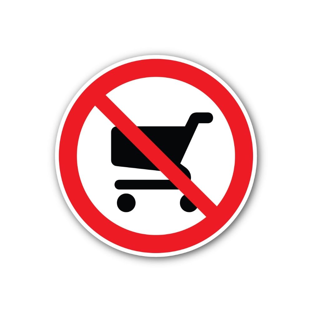 2 (Pieces) 3" and 5" No Shopping Cart Sign Sticker, Waterproof Vinyl Decals for Many Purpose Like Ca