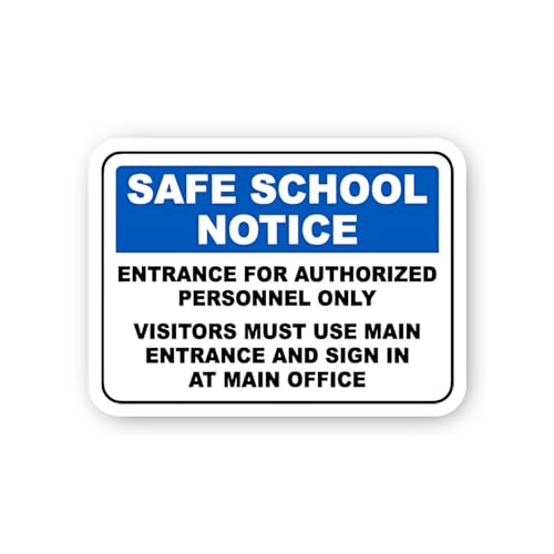 2 (Pieces) 3" and 5" Safe School Notice: Authorized Personnel and Visitor -in Sticker, Waterproof Vi